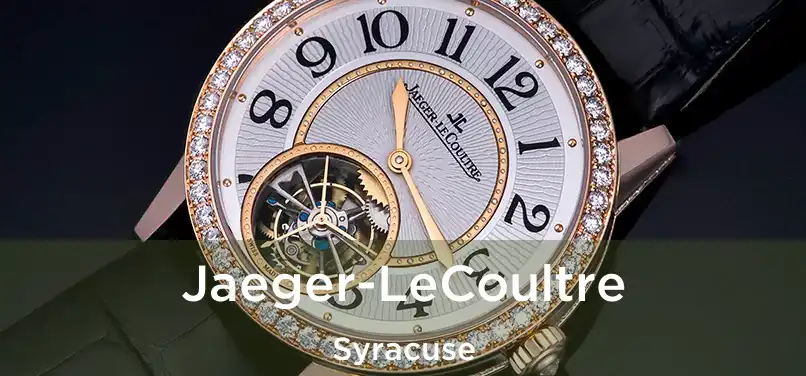 Jaeger-LeCoultre Syracuse