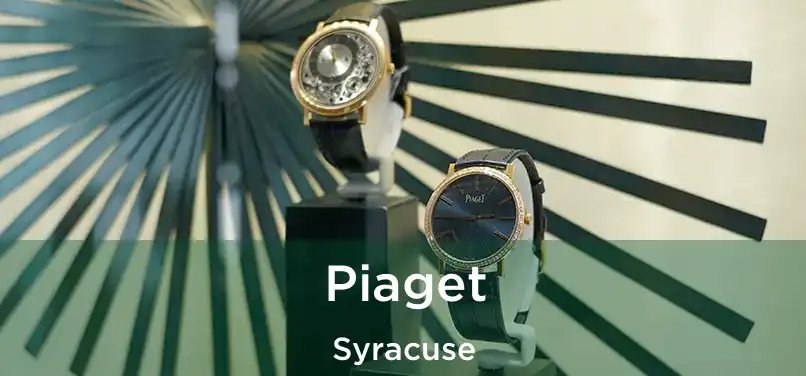 Piaget Syracuse