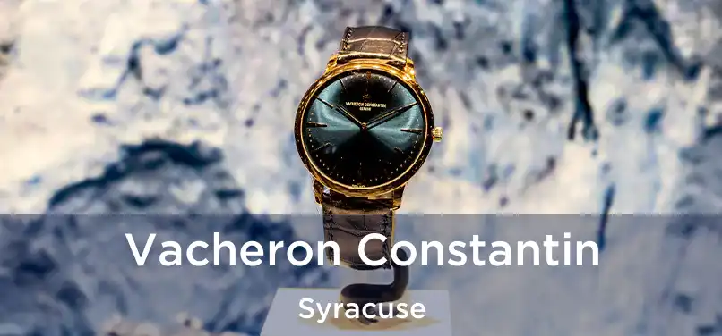 Vacheron Constantin Syracuse