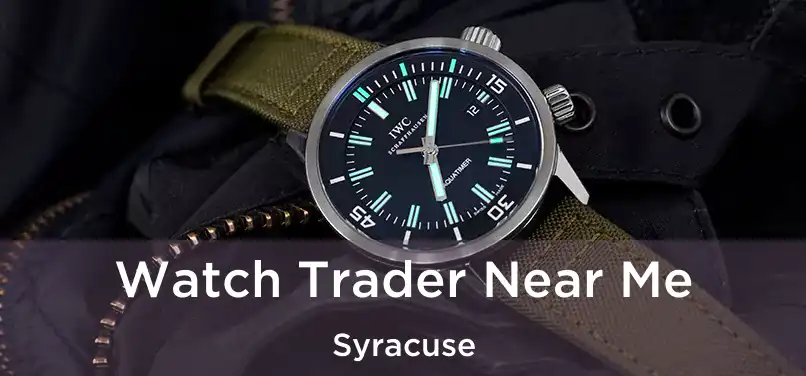 Watch Trader Near Me Syracuse